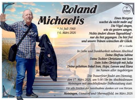 Traueranzeige Roland Michaelis