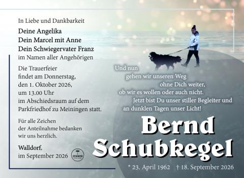 Traueranzeige Bernd Schubkegel